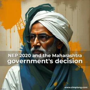 Read more about the article NEP 2020 and the Maharashtra government’s decision
